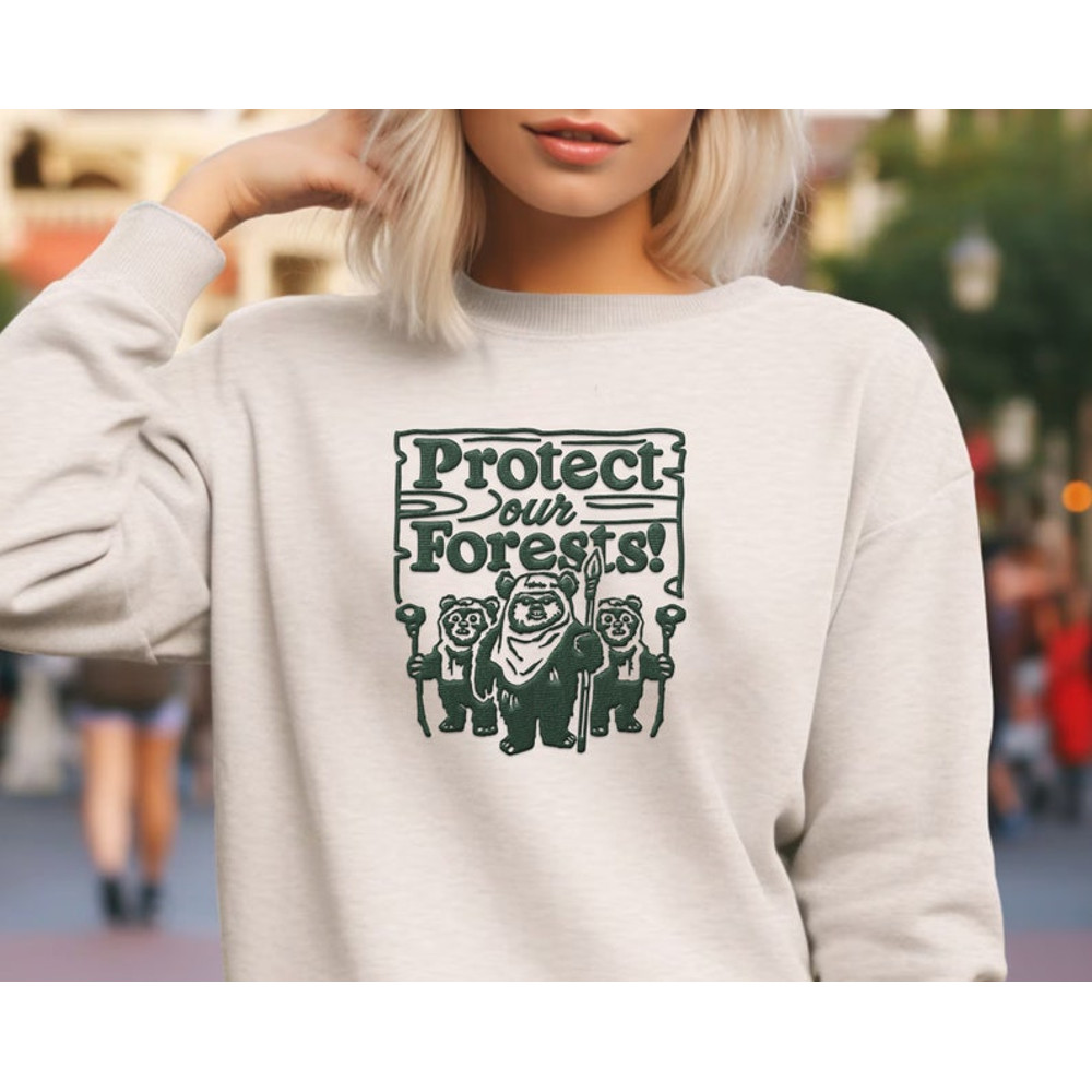 Embroidered Ewok Endor Protect Our Forest Sweatshirt, Retro Star Wars Embroidery Shirt, Galaxy's Edge Trip, Hollywood Studios, Birthday Gift4.jpg