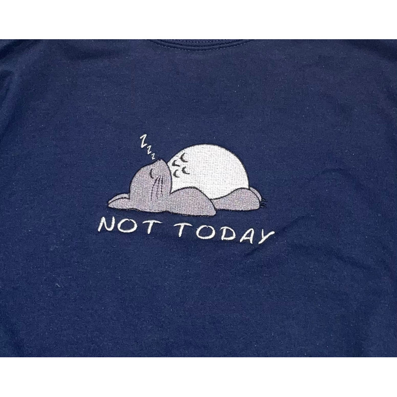 Embroidered Anime Shirt Hoodie - Lazy Shirt SweatShirt Hoodie - Cute Hoodie - My Neighbour Totoro - Funny Cute Lazy Not Today Apparel.jpg