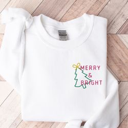 embroidered merry and bright christmas tree sweatshirt, merry & bright shirt, christmas sweatshirt, christmas tree shirt