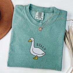embroidered silly goose comfort colors tshirt, embroidered silly goose sweatshirt, silly goose shirt, funny sweatshirt,