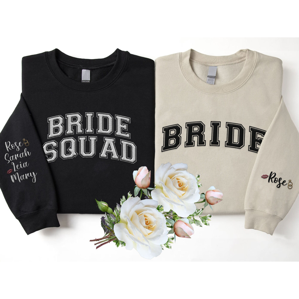 Custom Embroidered Bride Bridal Party Bride Squad Sweatshirt, Bridesmaid Bachelorette Embroidery Shirt, Bride To Be, Team Bride Matching.jpg