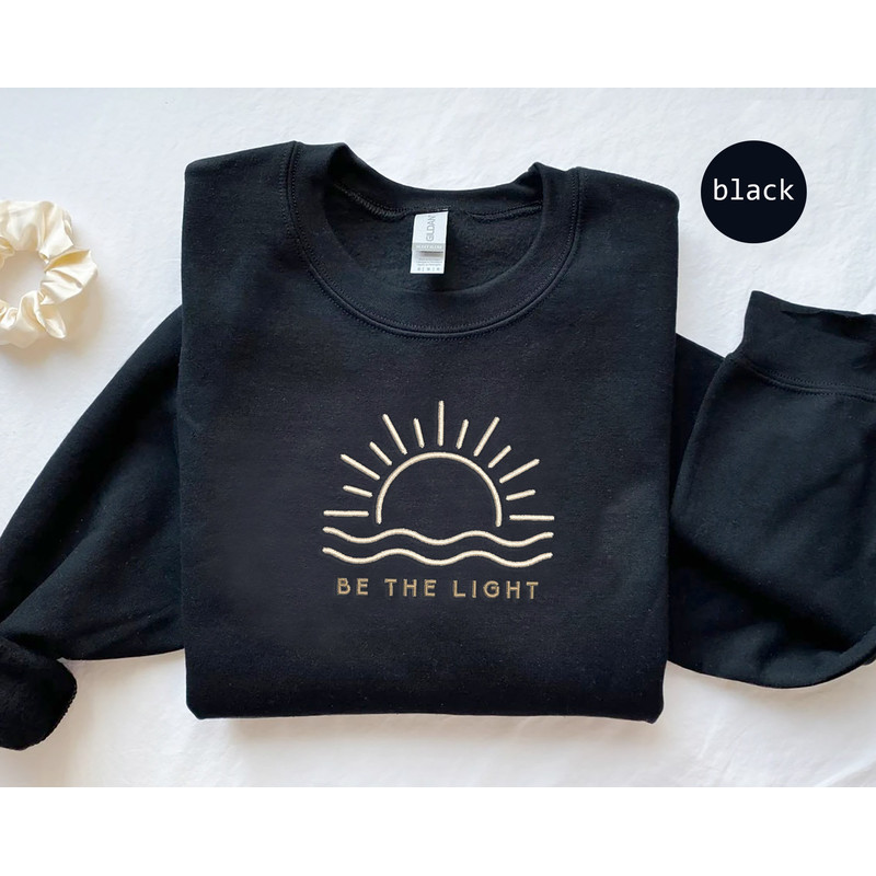 Embroidered Be The Light Sweatshirt Gift For Christians, Mathew 514 Sweatshirt, Bible Verse Sweater, Religious Hoodie, Faith Outfit, Church.jpg