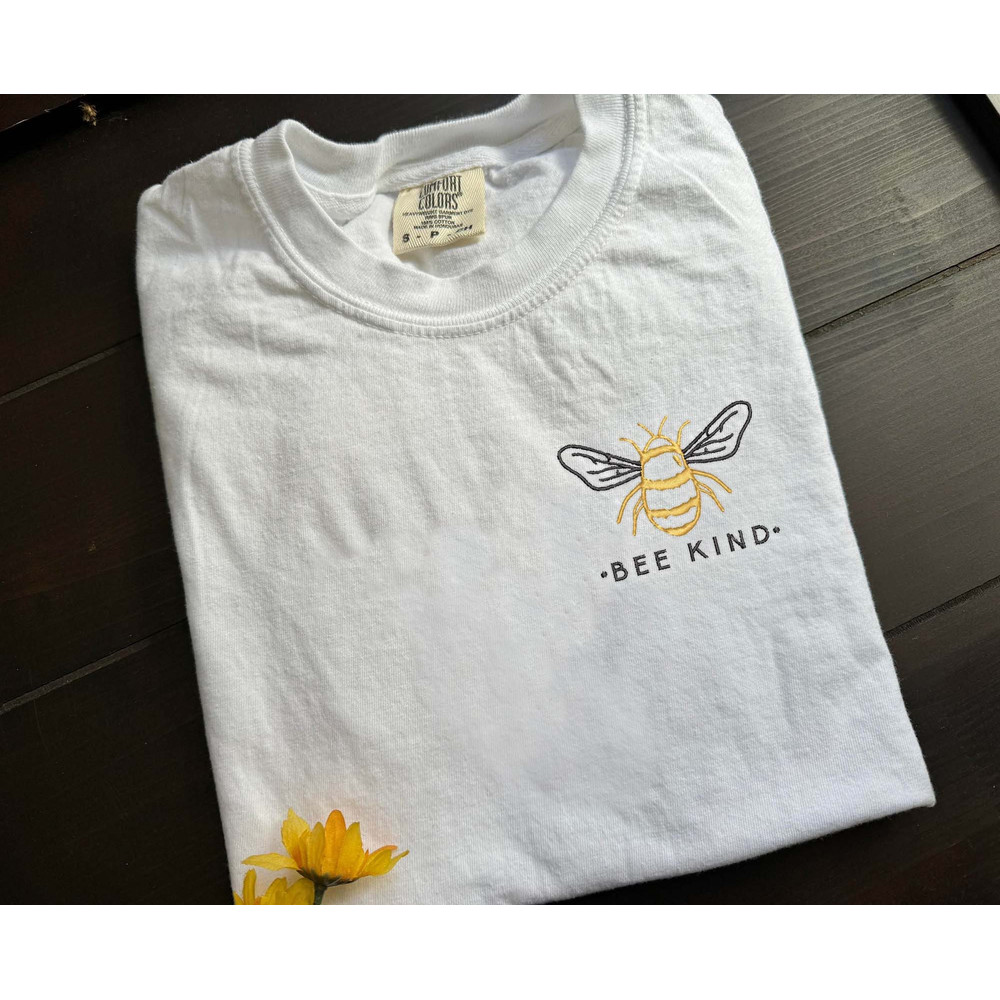 Embroidered Bee Kind Shirt, Be Kind Shirt, Kindness Shirt, Positivity Shirt, Cute Inspirational Gift, Womens Bee Shirt, Bee Lover Shirt.jpg