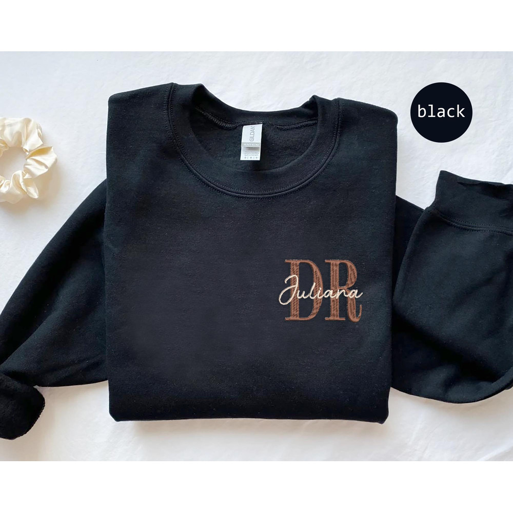 Embroidered Doctor Pullover Sweatshirt, Personalized Gift for Doctor, New Doctor Sweater, Doctor Graduation Gift, Embroidered DR Sweatshirt.jpg