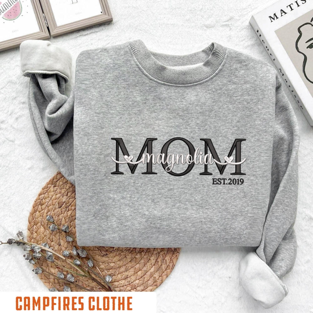 Embroidered Mom Est Sweatshirt, New Mom Shirt, Mom Mimi Gigi Aunt Shirt Mother's Day Sweatshirt, Mother's Day Gift, Gift For Mom.jpg