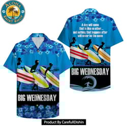 a day will come that is like no other hawaiian shirt
