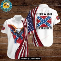 best eagle american flag stop erasing our history hawaiian shirt