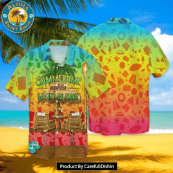 enjoy the summer holiday summertime and the livin is easy hawaiian shirt