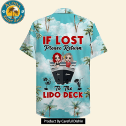 if lost please return to the lido deck hawaiian shirt -