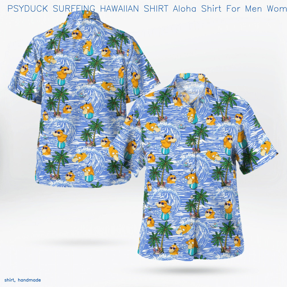 Psyduck Surffing Hawaiian Shirt Aloha Shirt For Men WomenBuy now etsy.inkhawai-800.jpg