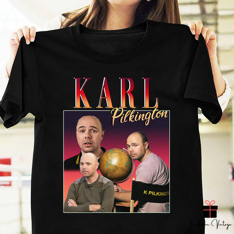 Karl Pilkington Homage T-Shirt, Karl Pilkington Fan Shirt, The Ricky Gervais Show Lover Shirt, An Idiot Abroad The Moaning of Life Shirt.jpg