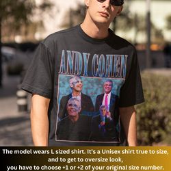 andy cohen shirt, homage andy cohen, andy cohen fan, andy cohe
