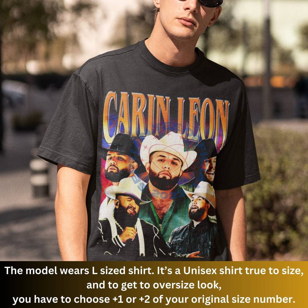 Limited Carin Leon Shirt, Homage Carin Leon 90s Tshirt, Carin Leon Mexican Musician, Carin Leon Tour, Shirt Concert, Gift For Women And Man.jpg