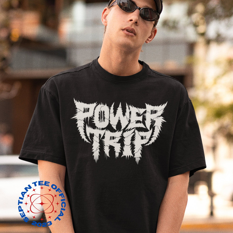 Power Trip Shirt, 90's Vintage Shirts, Band Shirt, Bootleg Metal tshirt, Band Concert Tee, Retro Graphic Shirt, Heavy Metal Shirt..jpg