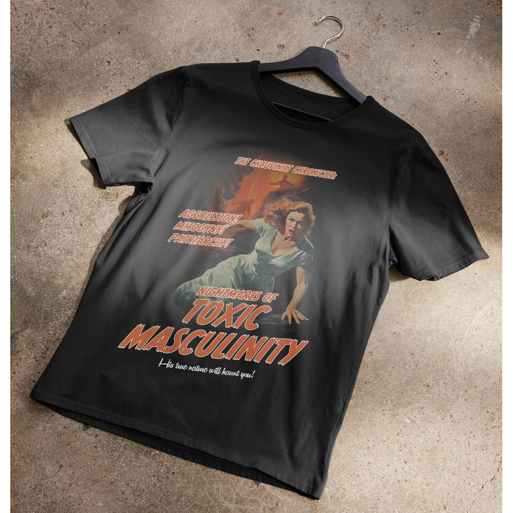 Nightmares of Toxic Masculinity T-Shirt.jpg