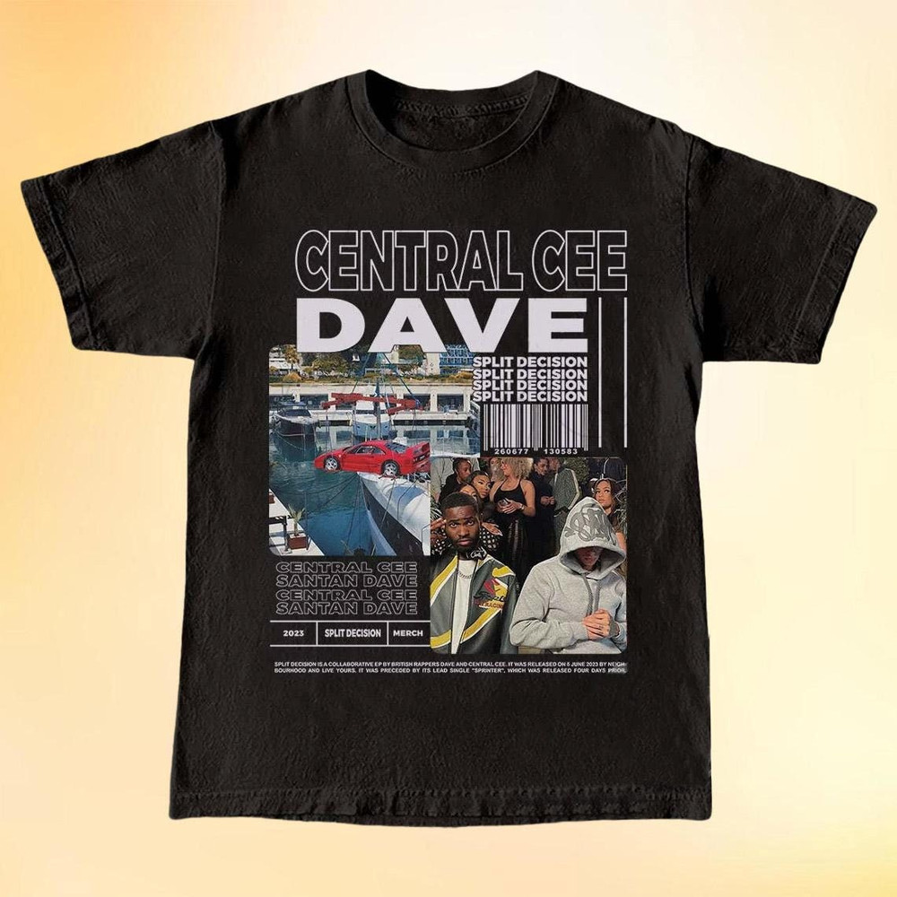 Central Cee Shirt, Central Cee x Dave Shirt, Central Cee Tee, Trapstar Shirt, Central Cee Santan Dave Merch, Split Decision Album Shirt.jpg