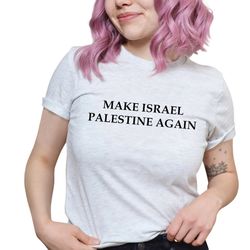 make israel palestine again, i stand with palestine, free palestine sweatshirt,