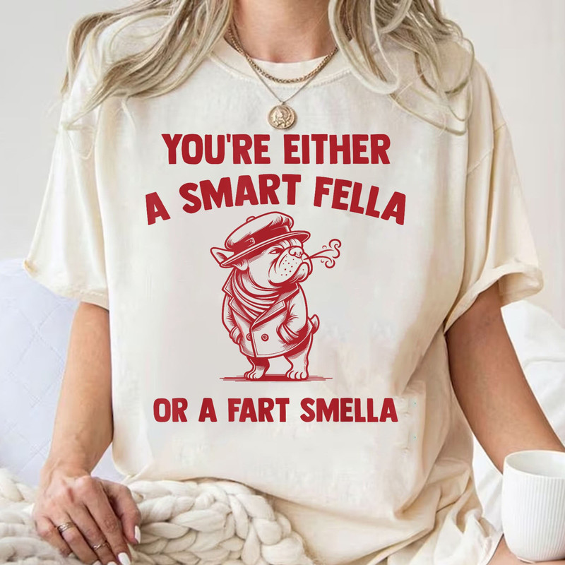 Are You A Smart Fella Or Fart Smella, Retro Cartoon T Shirt Sweatshirt, Weird T Shirt, Meme T Shirt, Trash Panda T Shirt.jpg