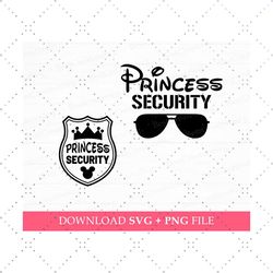 princess security svg, funny dad svg, family trip svg
