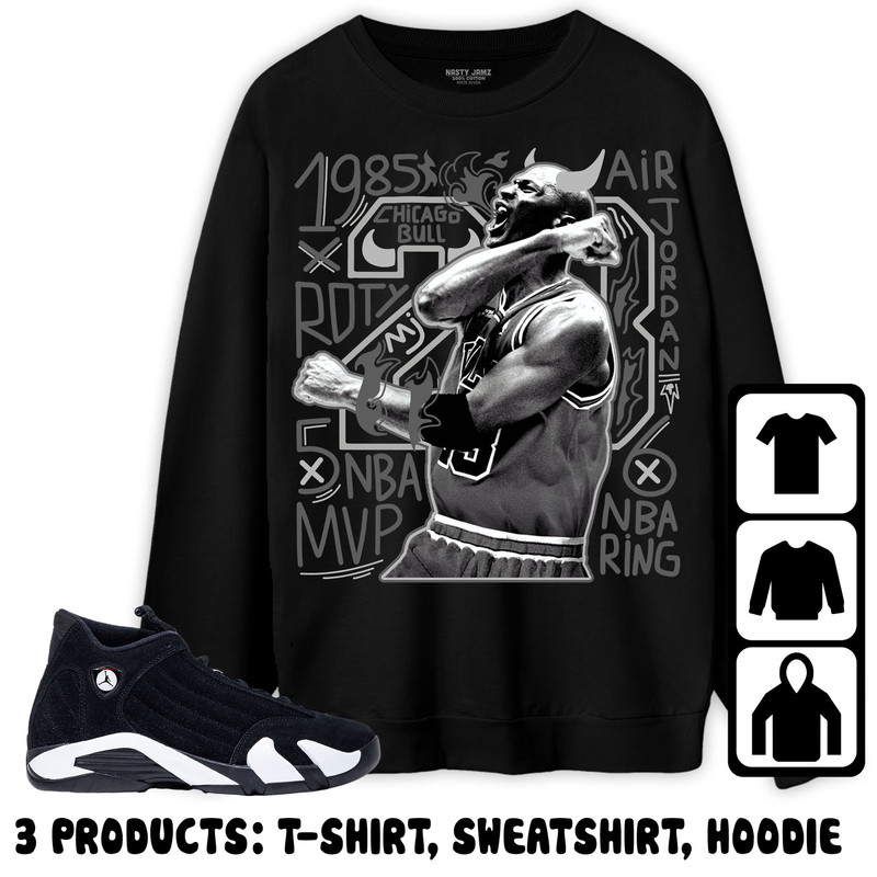 Jordan 14 Black White Unisex Sweatshirt, Hoodie, T-Shirt, 23 MJ, Shirt To Match Sneaker.jpg