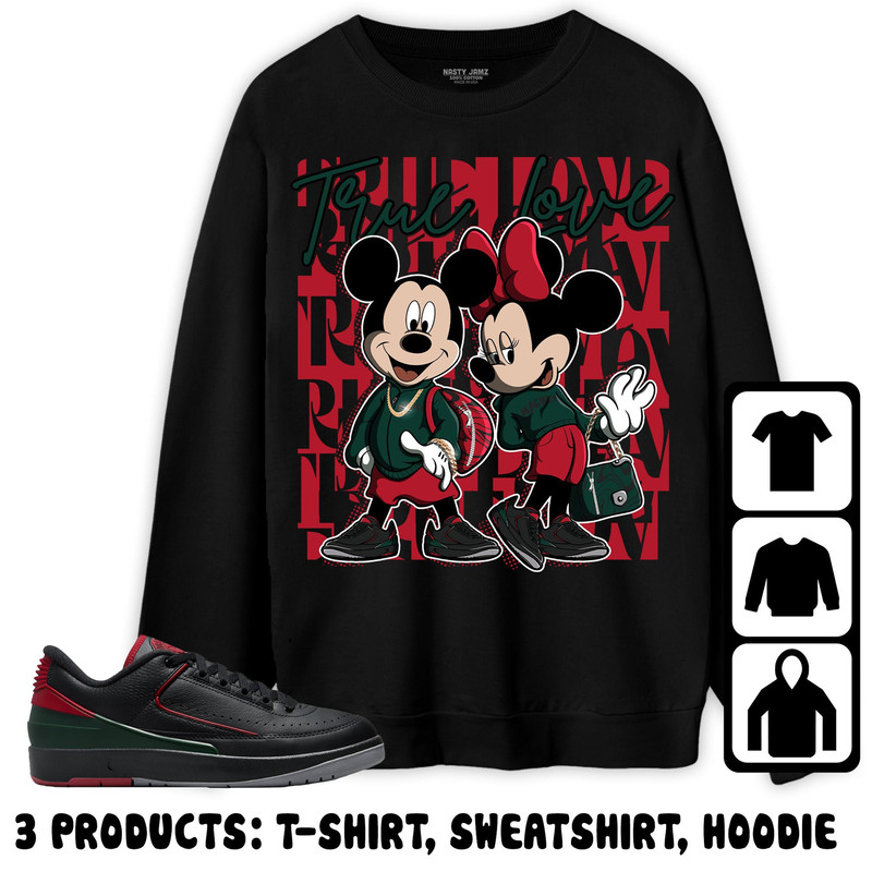 Jordan 2 Low Christmas Unisex Sweatshirt, Hoodie, T-Shirt, True Love Mickey, Shirt To Match Sneaker.jpg