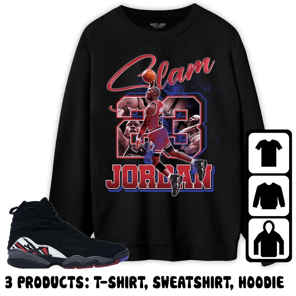 Jordan 8 Playoffs Unisex Sweatshirt, Hoodie, T-Shirt, MJ Icon 23 Slam, Shirt To Match Sneaker.jpg