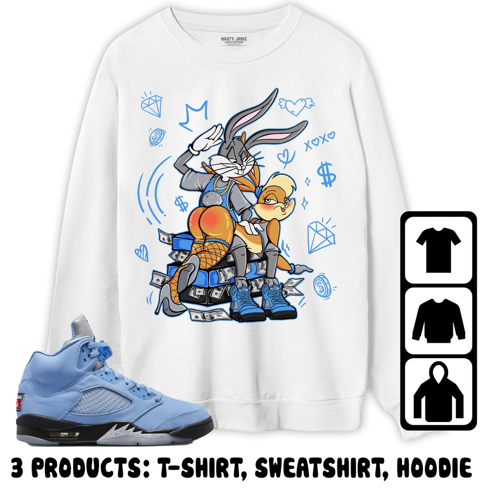 Jordan 5 University Blue Unisex Sweatshirt, Hoodie, T-Shirt, Bunny Lover Slap, Shirt To Match Sneaker.jpg