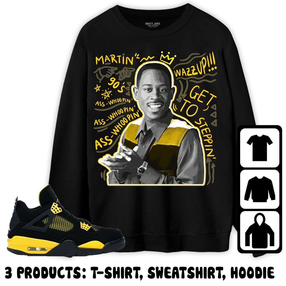 Jordan 4 Thunder Unisex Sweatshirt, Hoodie, T-Shirt, Gangster Martin, Shirt To Match Sneaker.jpg