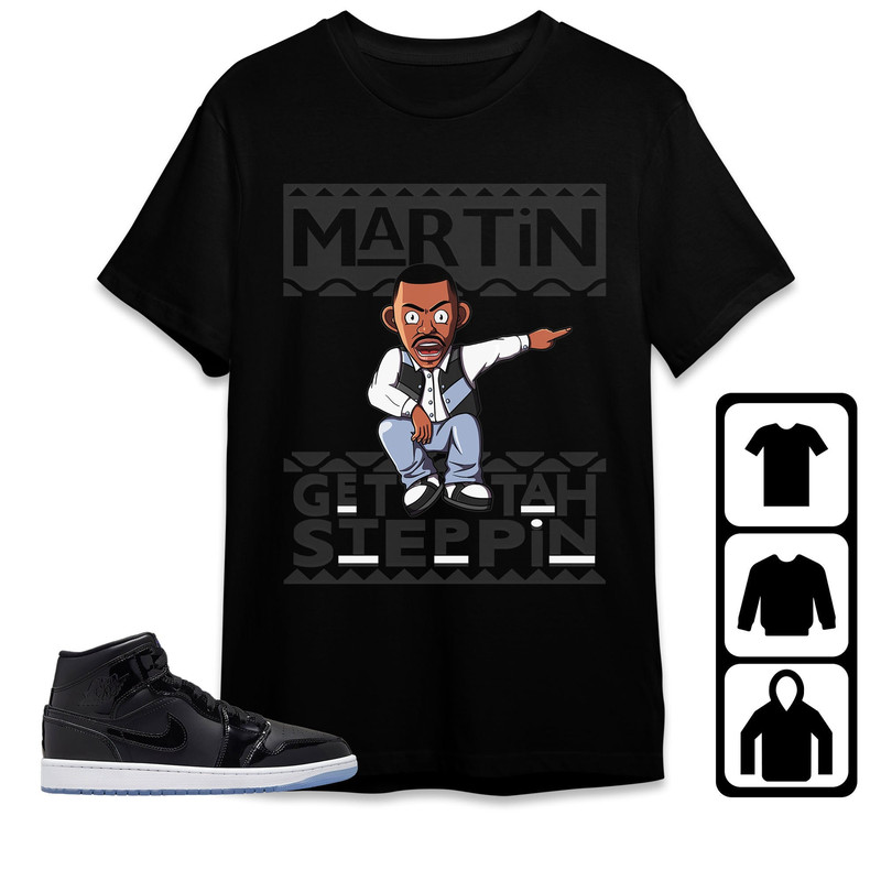 Jordan 1 Mid Space Jam Unisex T-Shirt, Kid, Toddles Martin Get Tah Steppin, Shirt To Match Sneaker.jpg