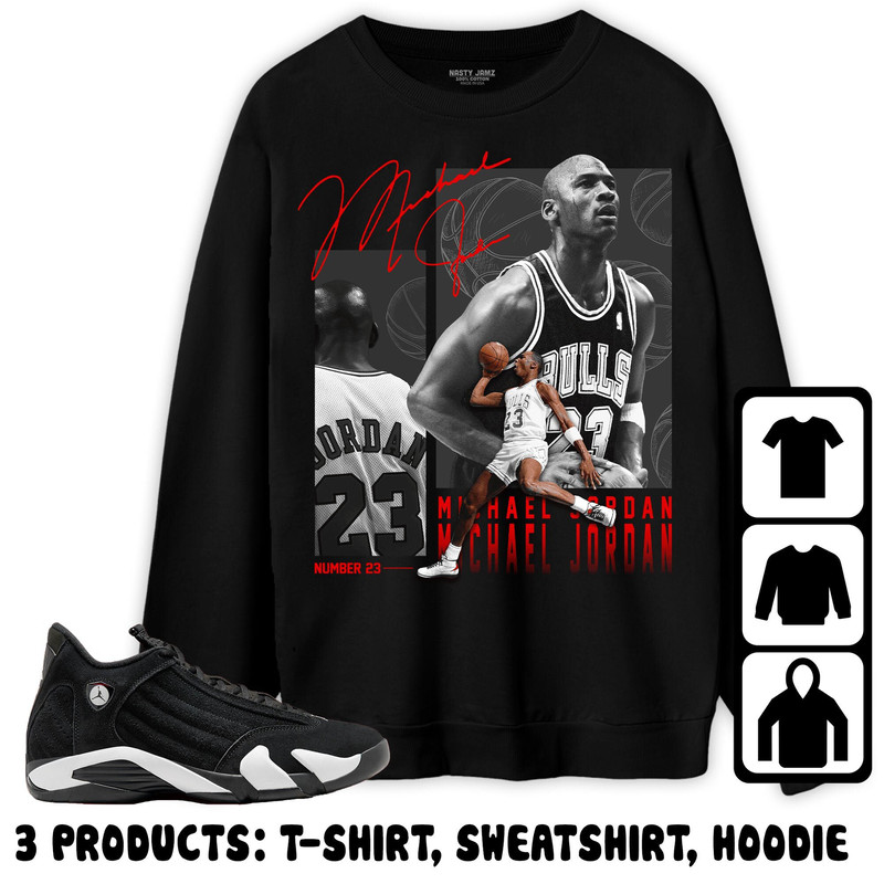 Jordan 14 Black White Unisex Sweatshirt, Hoodie, T-Shirt, MJ The GOAT, Shirt To Match Sneaker.jpg