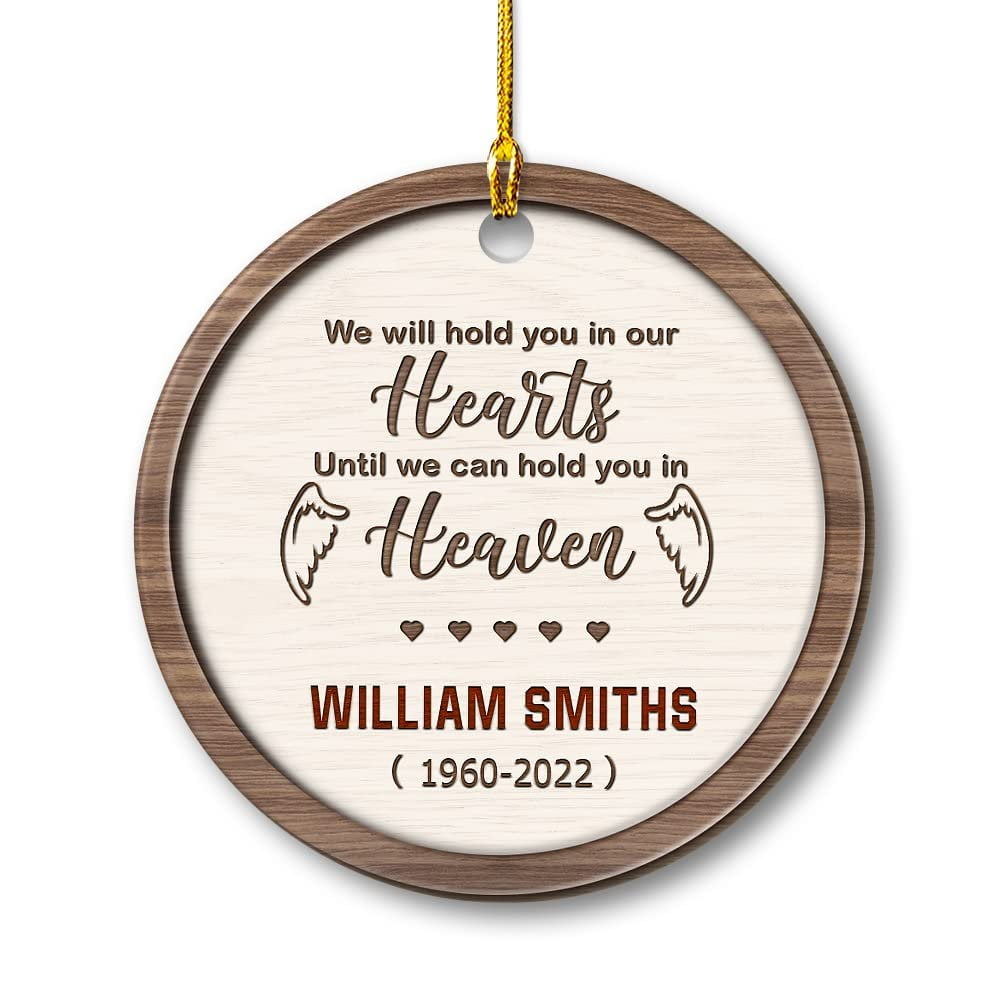 Personalized Memorial Ornament Hold You In Heart.jpg