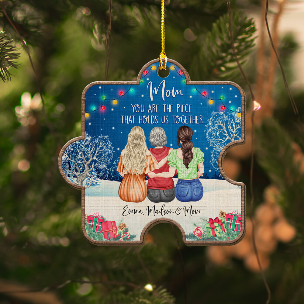 Personalized Mom Wood Ornament Are The Piece That Holds Us Together.jpg