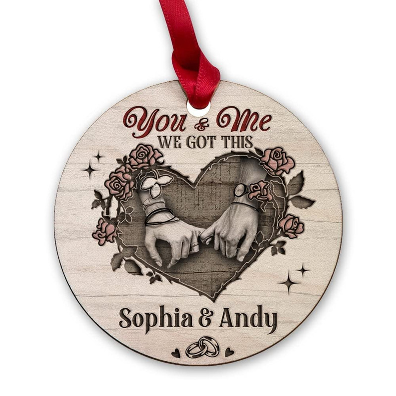 Personalized Wood Couple Ornament You And Me We Got This.jpg