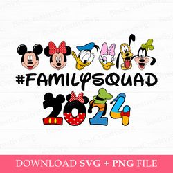 family squad 2024 svg, family vacation svg, 2024 family trip svg, mouse and friends svg, magical kingdom, vacay mode, pn