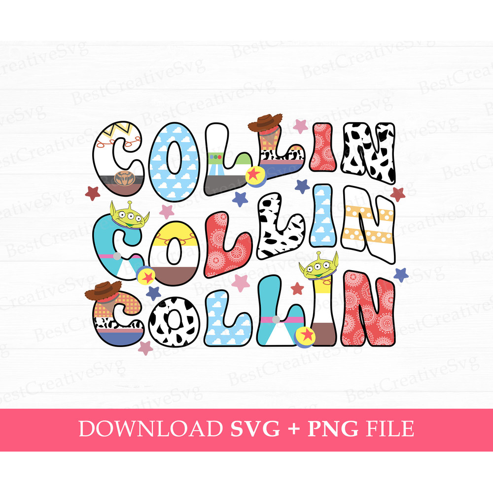 Toy Friends Collin Svg, Family Trip Svg, Family Birthday Boy Svg, Curved Letters Svg, Vacay Mode, Png File For Sublimation, Svg Png Files.jpg
