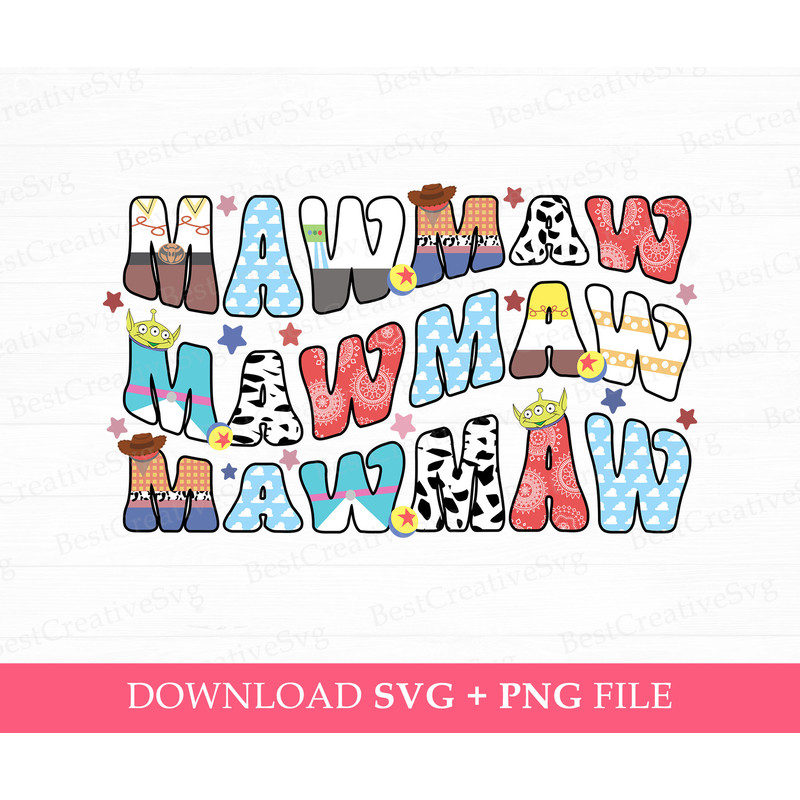 Toy Friends Mawmaw Svg, Family Vacation Svg, Mawmaw Birthday Svg, Curved Mawmaw Svg, Cowgirl Svg, Svg Png Files For Sublimation.jpg