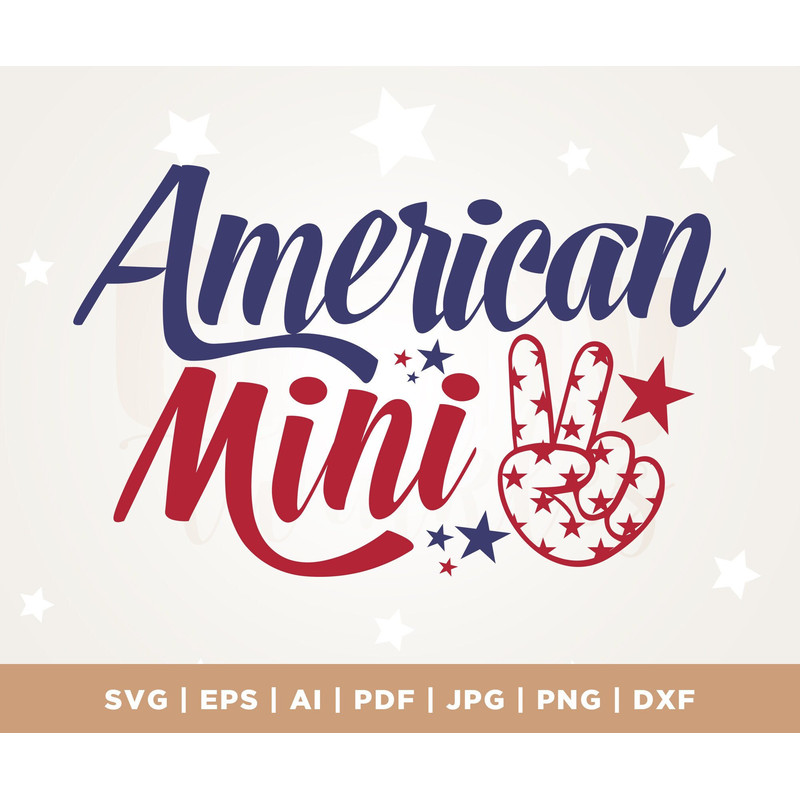 American Mini PNG SVG, American Mini Sublimation, 4th of July sublimation, Fourth of July Svg, Patriotic shirt Svg, Independence Day Svg.jpg