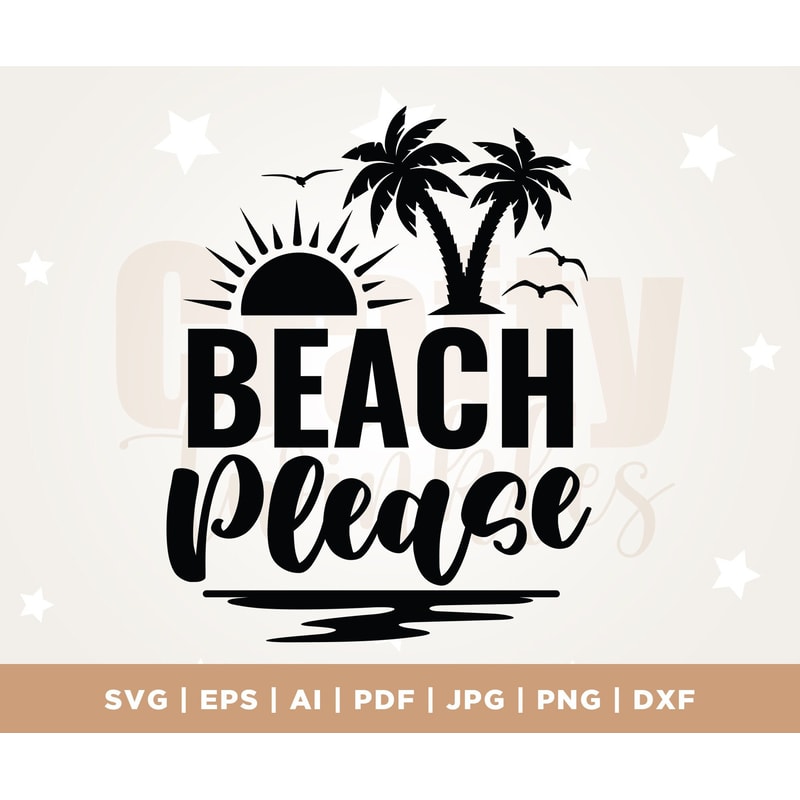 Beach Please Svg, Summertime Svg, Girls Trip Svg, Beach Life Svg, Beach Shirt Svg, Beach Svg, Vacation Svg, Summer Svg, Silhouette, Cricut.jpg
