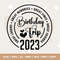 Birthday Trip 2023 Svg, Birthday Shirt Svg, Great Times, Great Memories Svg File Cricut, Cut, Silhouette File, sublimation, Digital.jpg