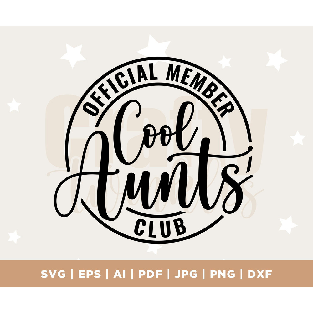 Cool Aunt Club Svg, Best Aunt Svg, Aunt Birthday Gift, Gift for Auntie, Funny Aunt Svg, New Aunt, cricut, instant download, SVG, cut file.jpg