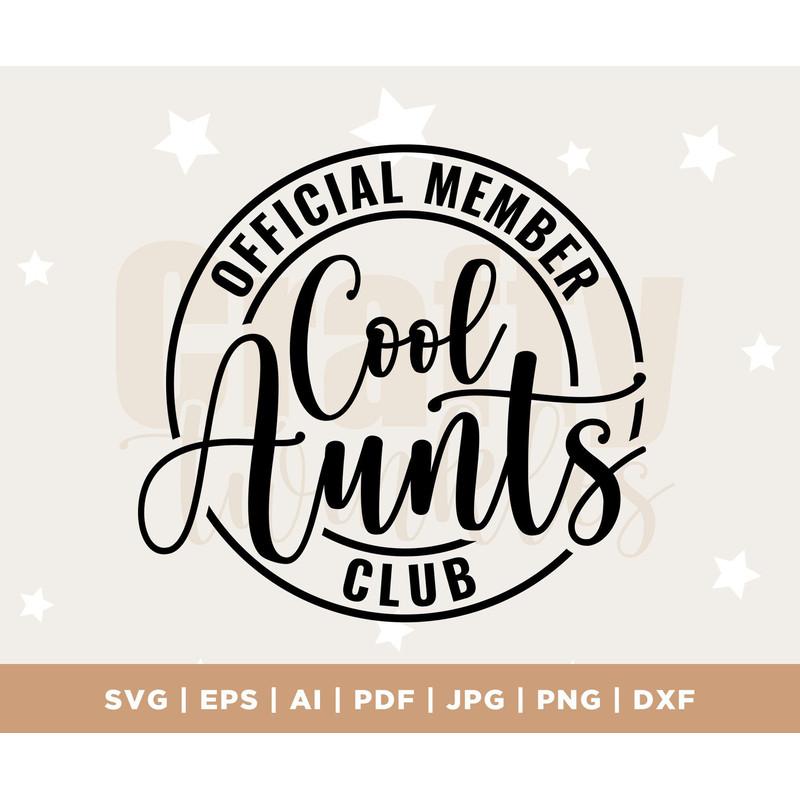 Cool Aunt Club Svg, Best Aunt Svg, Aunt Birthday Gift, Gift for Auntie, Funny Aunt Svg, New Aunt, cricut, instant download, SVG, cut file.jpg