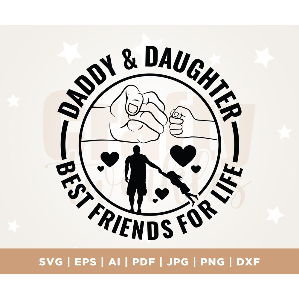 Daddy and daughter best friends for life svg, father and daughter silhouette clip art, Silhouette, Cricut, Cut File, PNG, PDF, Digital.jpg