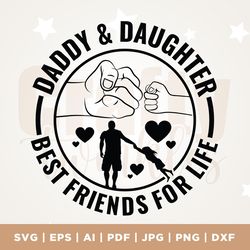 daddy and daughter best friends for life svg, father and daughter silhouette clip art, silhouette, cricut, cut file, png
