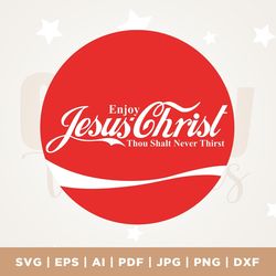 enjoy jesus christ thou shalt never thirst, bible design, funny christian shirt print, jesus shirt svg, funny jesus svg,