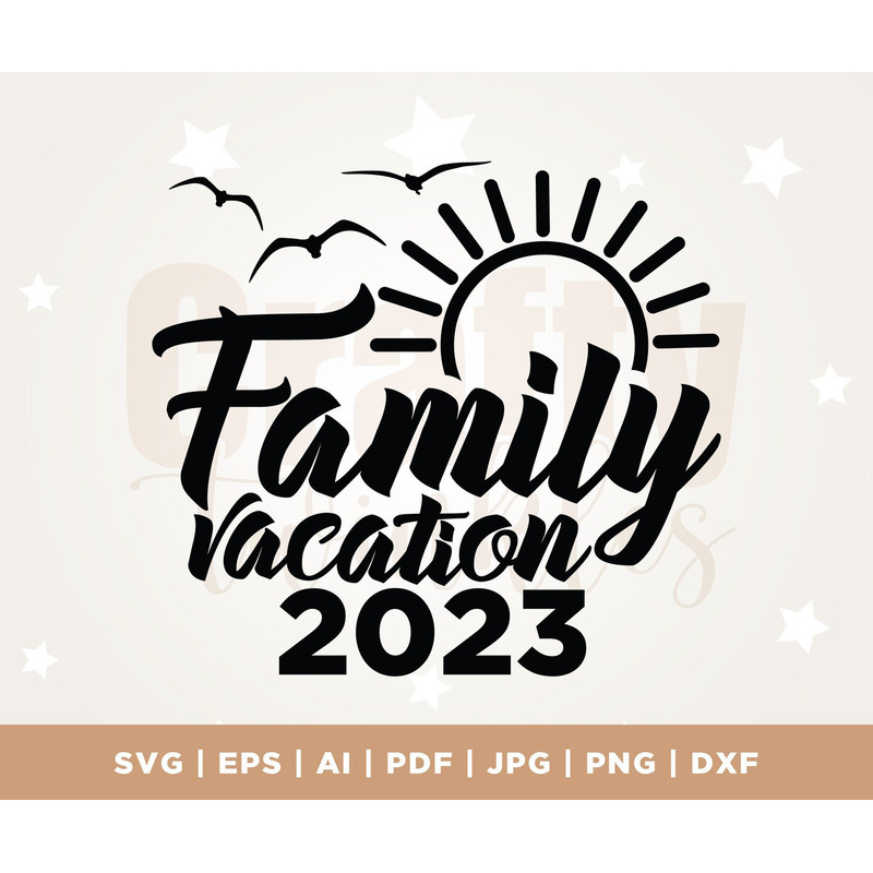 Family Vacation 2023 SVG PNG, Family Trip Svg, Vacation Shirts Svg, Vacay Mode Svg, Vacation beach Svg, Cricut, Png, Svg, Summer 2023 SVG.jpg
