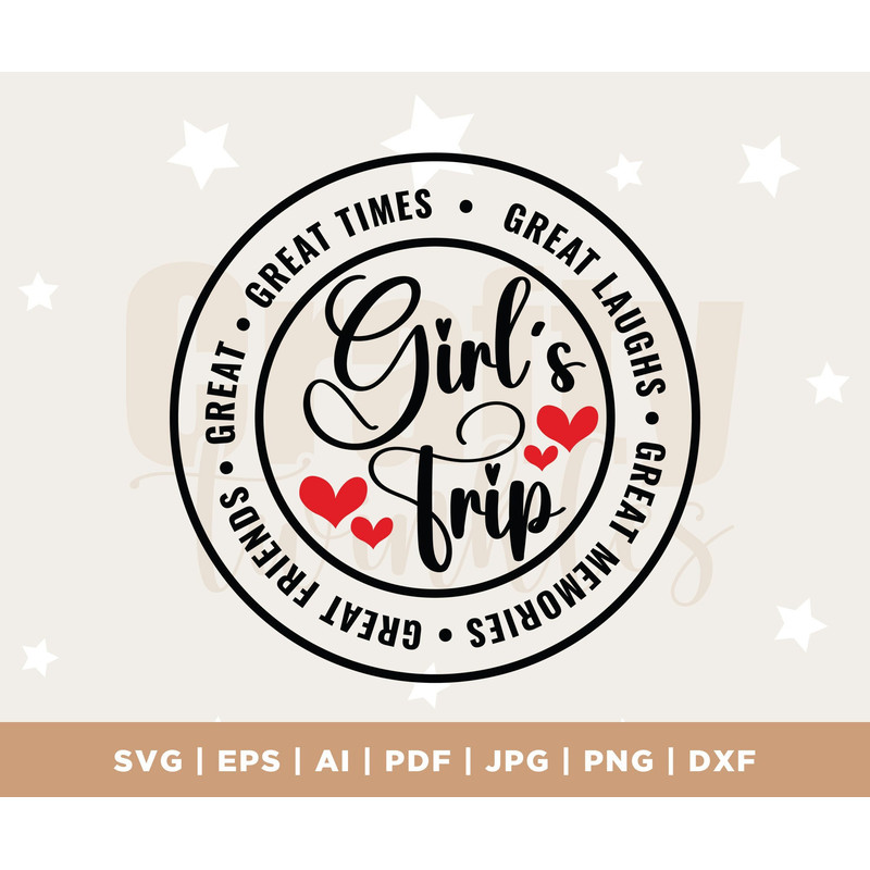 Girl's Trip 2023 Svg, Girl's Weekend 2023 Svg, Great Times, Great Memories Svg File Cricut, Cut, Silhouette File, Digital, Instant Download.jpg
