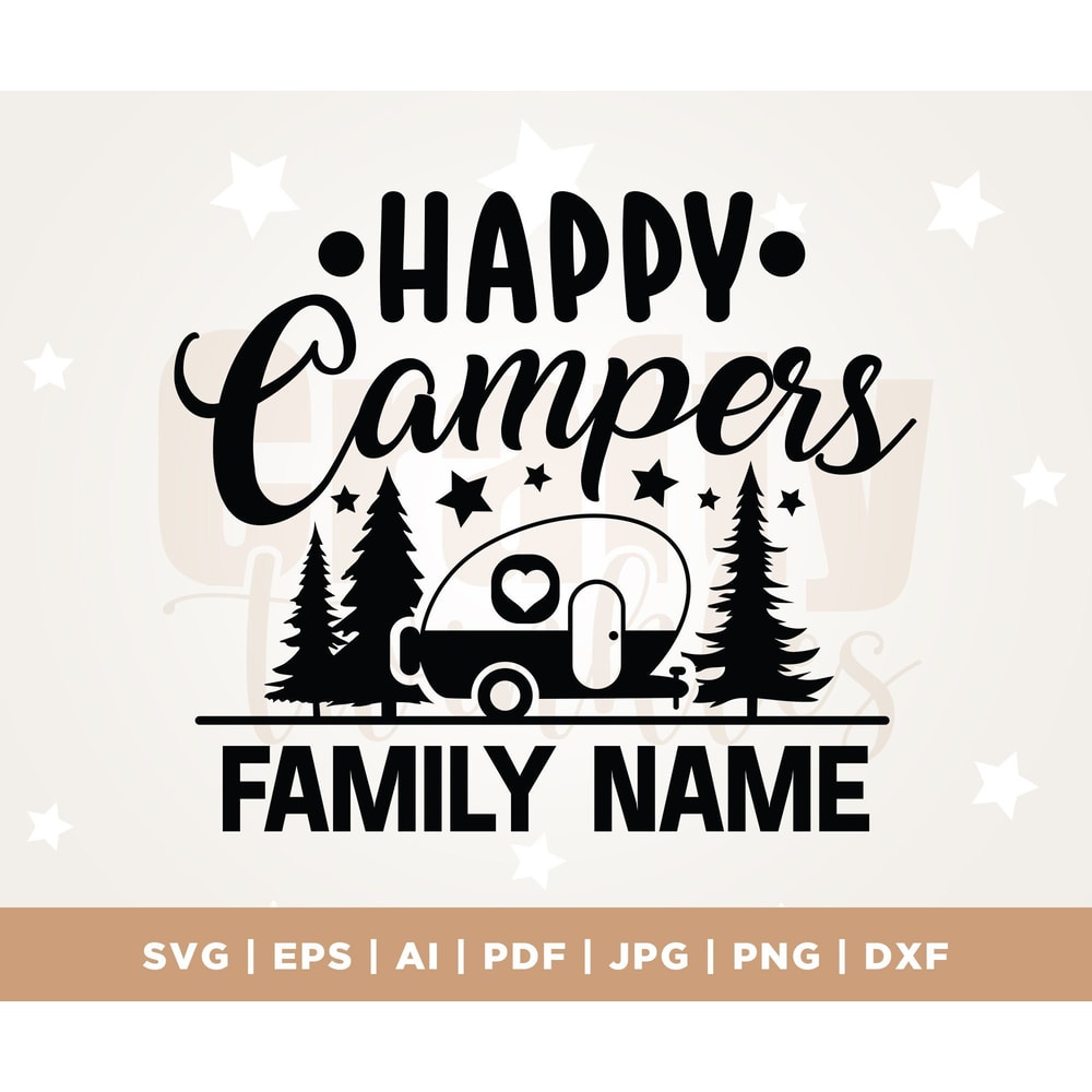 Happy Campers SVG, Camping svg, Outdoor svg, Adventure svg, Camp Flag svg, Camp Bucket svg, Camper Svg, Cut Files, Silhouette, Cricut.jpg