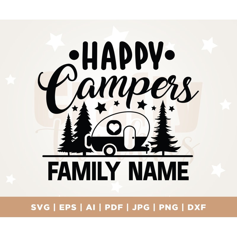 Happy Campers SVG, Camping svg, Outdoor svg, Adventure svg, Camp Flag svg, Camp Bucket svg, Camper Svg, Cut Files, Silhouette, Cricut 1.jpg