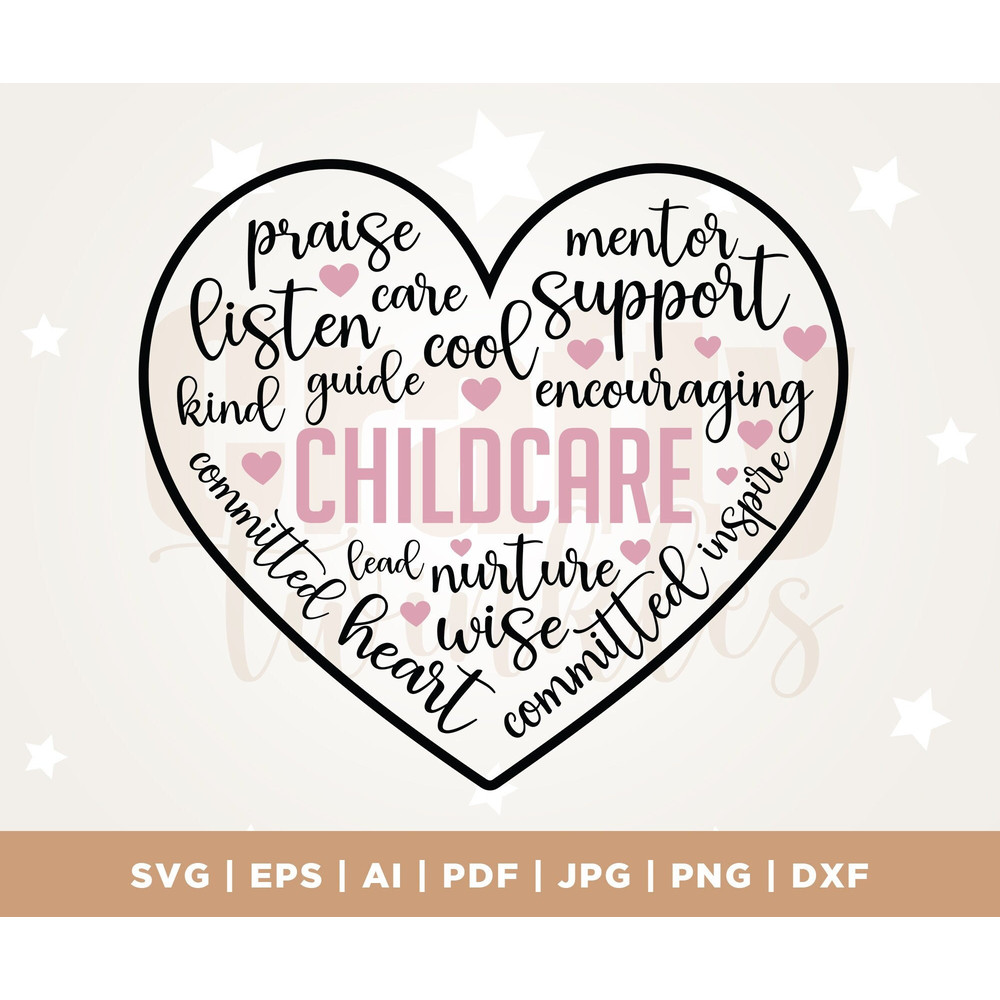 Heart of a Childcare worker svg, Childcare svg, Heart svg, Shirt, Childcare Heart svg, Cricut, Silhouette, SVG, PNG, EPS, Dxf, Instant Files.jpg