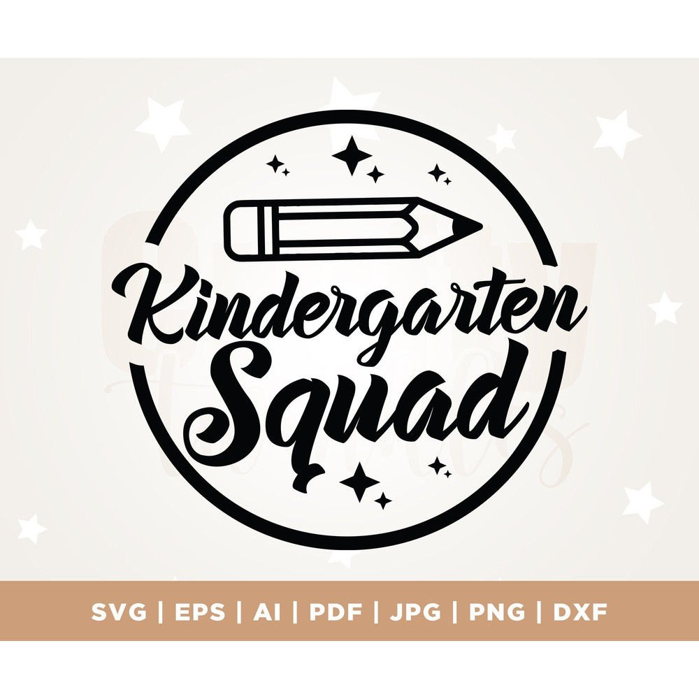 Kindergarten Squad svg, Kinder Teacher Svg, Back to School, Kindergarten Svg, Cricut, Png, Svg, sublimation, Kindergarten Teacher Svg.jpg
